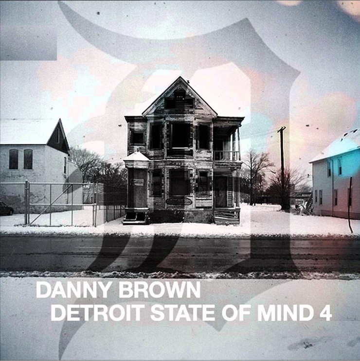 Danny Brown – Detroit State of Mind 4&nbsp;(2010)
