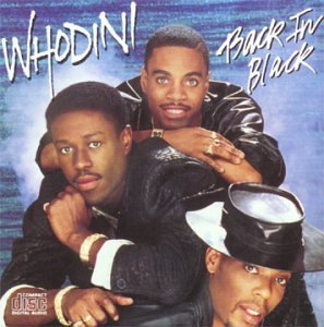 Whodini – Back in Black&nbsp;(1986)